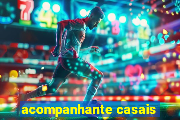 acompanhante casais